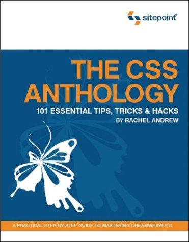 Rachel Andrew: The CSS Anthology (Paperback, 2004, SitePoint)