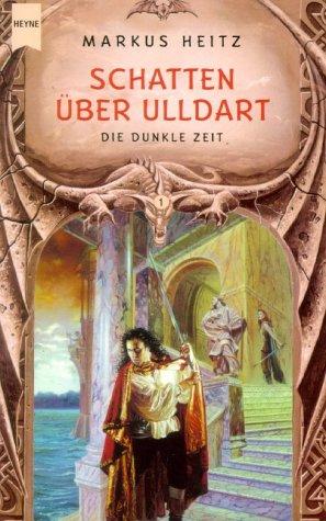 Markus Heitz: Schatten über Ulldart (Paperback, German language, 2002, Heyne)