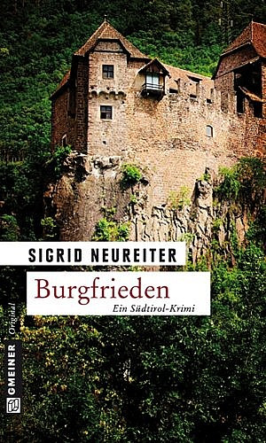 Sigrid Neureiter: Burgfrieden (Paperback, German language, Gmeiner)