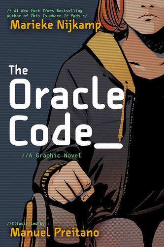 Marieke Nijkamp, Manuel Preitano: The oracle code : a graphic novel (2020, DC Comics)