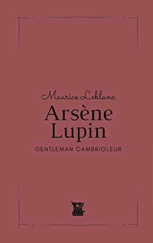 Maurice Leblanc: Arsène Lupin - Gentleman Cambrioleur (French language, 2021)