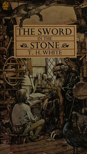 T. H. White: The sword in the stone (1977, Collins)