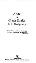 Lucy Maud Montgomery: Anne of Green Gables (1982, Bantam Classics)