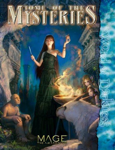 Matthew McFarland, Joseph Carriker, Stephen Michael Dipesa, Howard Ingham, Robin D. Laws: Tome of the Mysteries (Mage) (Hardcover, 2006, White Wolf Publishing)