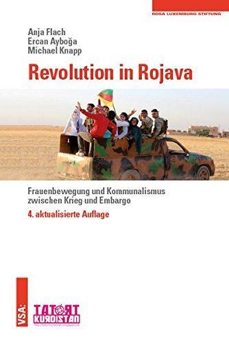 Anja Flach, Ercan Ayboğa, Michael Knapp: Revolution in Rojava (German language, 2018, VSA-Verlag)