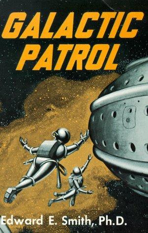 Edward Elmer Smith: Galactic patrol (1997, Old Earth Books)