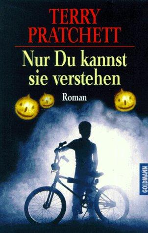 Terry Pratchett: Nur Du kannst Sie verstehen. (Paperback, German language, 1997, Goldmann)