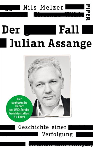 Nils Melzer: Der Fall Julian Assange (EBook, German language, 2021, Piper)