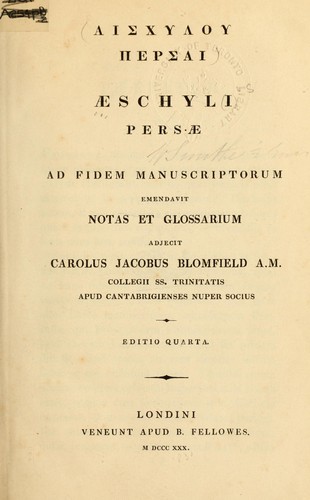 Aeschylus: Persai (Greek language, 1830, B. Fellowes)