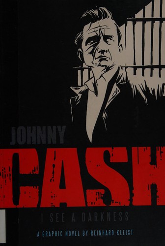 Reinhard Kleist: Johnny Cash (2009, Abrams ComicArts)