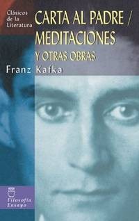 Franz Kafka: Carta al padre y otros relatos (Spanish language, 1995, Editorial Porrúa)