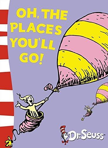 Dr. Seuss: Oh , the Places You'll Go (2003)