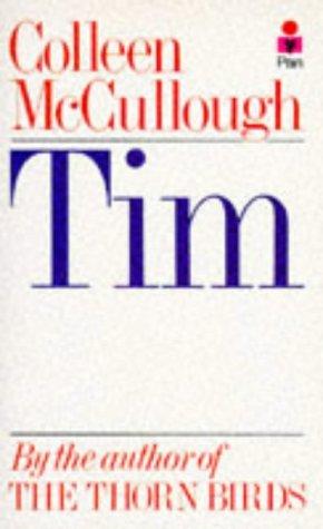 Colleen McCullough: Tim (Paperback, 1978, Pan Books)