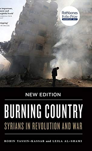 Robin Yassin-Kassab, Leila Al-Shami: Burning Country (Hardcover, 2018, Pluto Press)