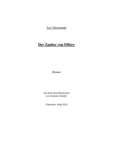 Fillory - die Zauberer (German language, 2010, S. Fischer)