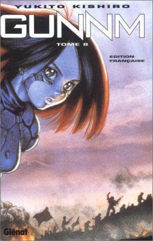 Yukito Kishiro: La Dernière Émission (French language, 1997, Glénat)