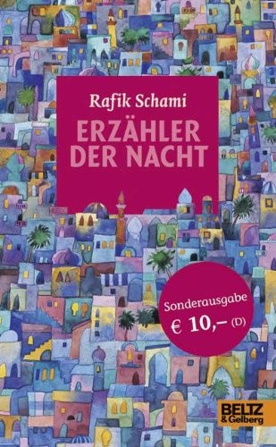Rafik Schami: Erzähler der Nacht (Hardcover, German language, 2011, Beltz & Gelberg)