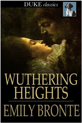 Emily Brontë: Wuthering Heights (EBook, 2012, Duke Classics)