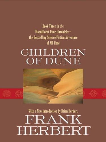 Frank Herbert: Children of Dune (EBook, 2008, Penguin Group USA, Inc.)