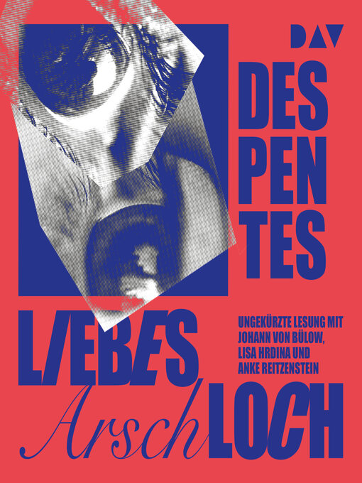 Virginie Despentes: Liebes Arschloch (Hardcover, Deutsch language, 2023, Kiepenheuer&Witsch)