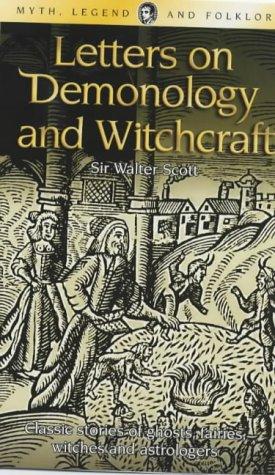 Sir Walter Scott: Letters on Demonology and Witchcraft (Paperback, Wordsworth Editions Ltd)
