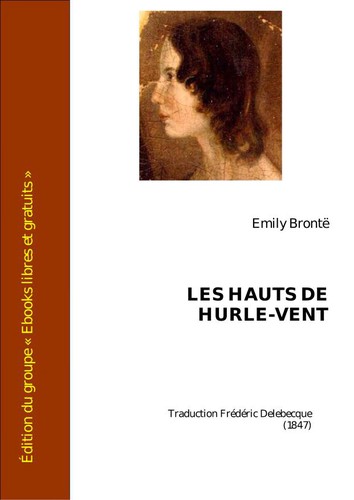 Emily Brontë: LES HAUTS DE HURLE-VENT (EBook, French language, 2006, Ebooks Libres et Gratuits)