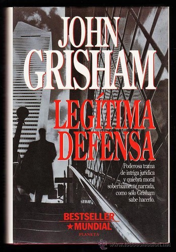 John Grisham, John Grisham: Legítima defensa (Spanish language, 1995, Planeta)