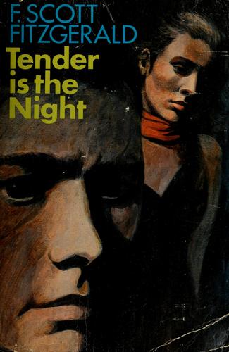 F. Scott Fitzgerald: Tender is the night (1977, Scribner's Sons)