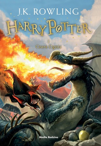 J. K. Rowling: Harry Potter i Czara Ognia (Hardcover, Polish language, 2016, Media Rodzina)