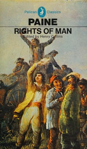 Thomas Paine, T. Paine, Thomas Thomas Paine: Rights of Man (1969, Penguin Books)