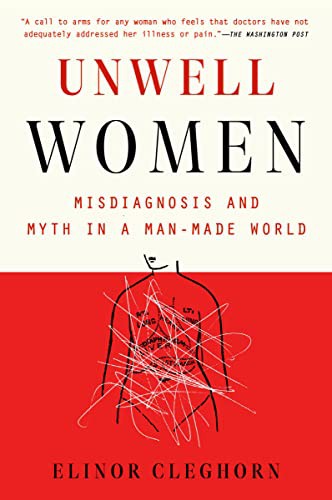 Elinor Cleghorn: Unwell Women (Paperback, 2022, Dutton)