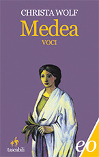 Christa Wolf: Medea (Paperback, Italiano language, 2011, E/O)