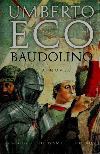 Umberto Eco: Baudolino (2002, Harcourt, Inc.)