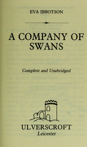 Eva Ibbotson: A Company of Swans (Ulverscroft Large Print) (Hardcover, 1987, Ulverscroft Large Print)