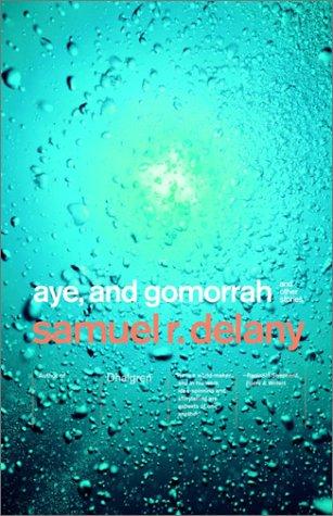 Aye, and Gomorrah (2003, Vintage Books)