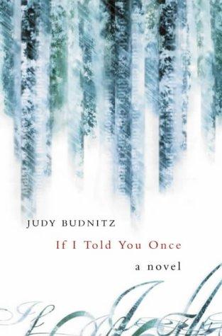 Judy Budnitz: If I Told You Once (Paperback, 2001, Flamingo)