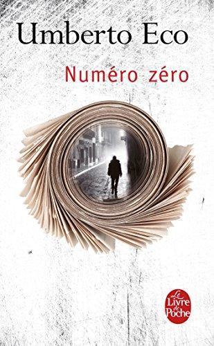 Umberto Eco: Numéro Zéro (French language)