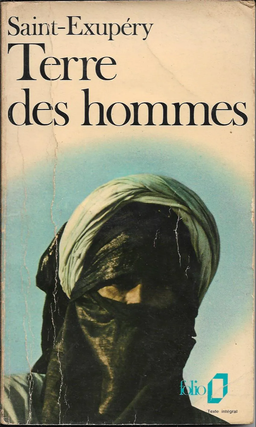 Antoine de Saint-Exupéry: Terre des hommes (French language, 1986, Éditions Gallimard)