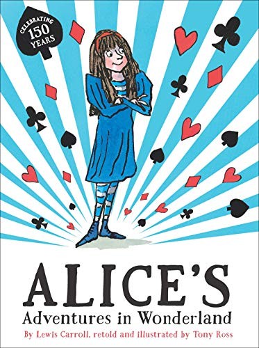 Lewis Carroll: Alice's Adventures In Wonderland (2015, Andersen Press)