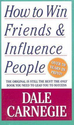 Dale Carnegie: How to win friends and influence people (édition en anglais) (2011)