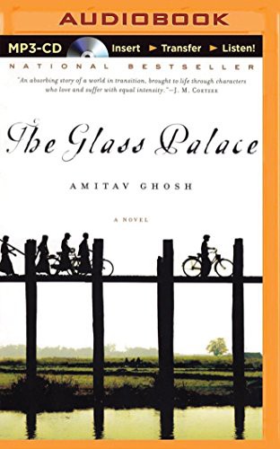 Amitav Ghosh, Simon Vance: Glass Palace, The (AudiobookFormat, 2015, Brilliance Audio)