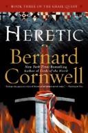 Bernard Cornwell: Heretic (The Grail Quest, Book 3) (2007, HarperCollins)