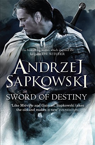 Sword of Destiny (Paperback, 2015, Orion Publishing Group)