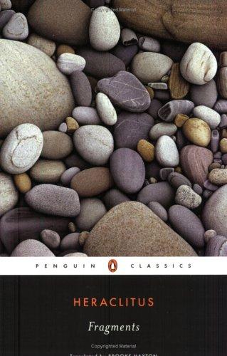 Heraclitus of Ephesus: Fragments (2003, Penguin Classics)