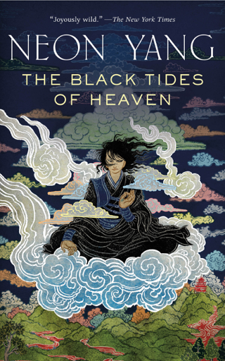 The Black Tides of Heaven (EBook, 2021, Tom Doherty Associates)