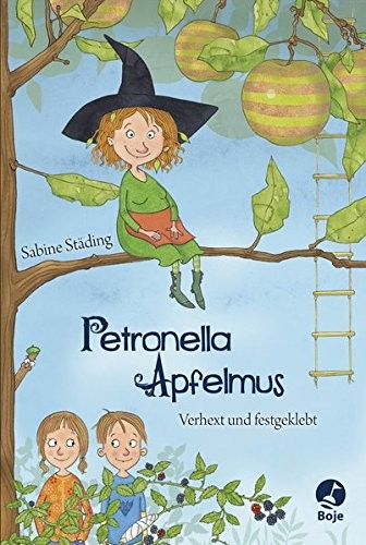 Sabine Städing: Petronella Apfelmus 01 - Verhext und festgeklebt (Hardcover, 2014, Boje Verlag)