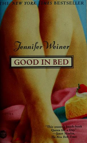 Jennifer Weiner: Good in Bed (WSP)