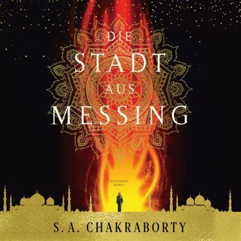 S. A. Chakraborty: Die Stadt aus Messing (AudiobookFormat, German language, 2023, Panini)