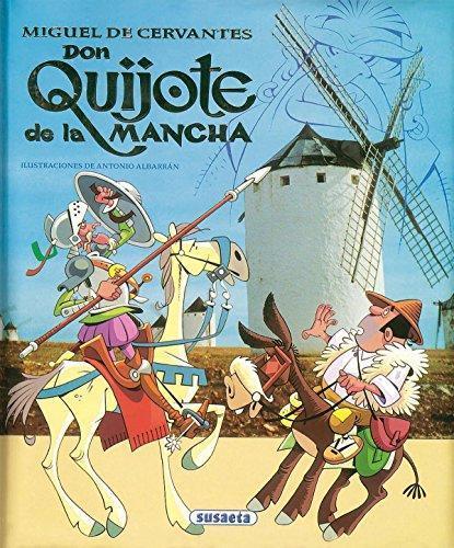 Miguel de Cervantes Saavedra: Don Quijote de la Mancha (Spanish language)