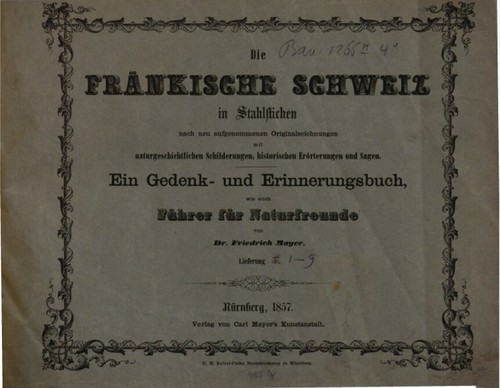 Friedrich Mayer: Die Fränkische Schweiz in Stahlstichen (1857, Mayer's Kunstanstalt)
